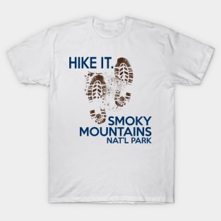 Hike It. T-Shirt